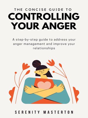 cover image of The Concise Guide to Controlling Your Anger